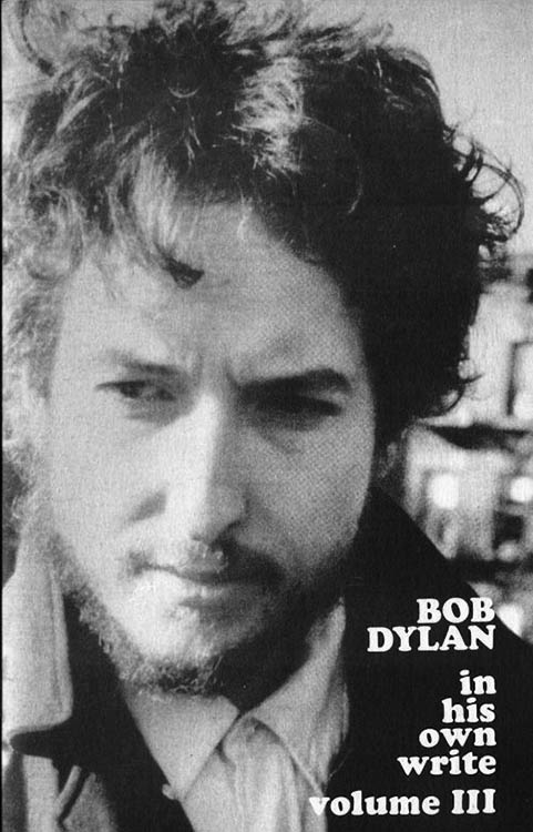 Bob Dylan in his own write personal sketches vol 3 book