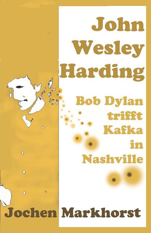 John Wesley Hardingbob dylan book in German