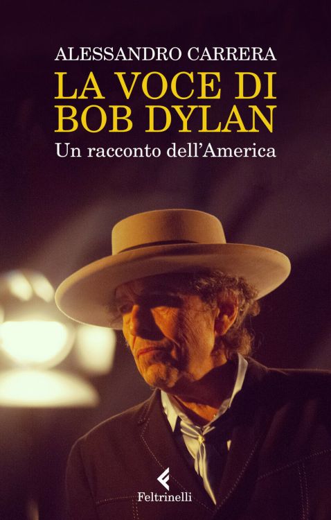 la voce di bob dylan carrera book in Italian 2021