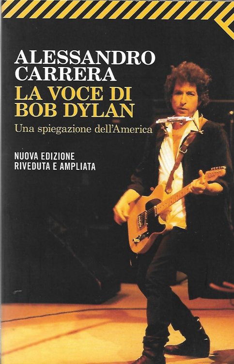 la voce di bob dylan carrera book in Italian 2011
