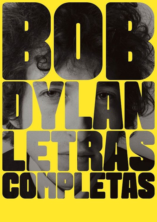 letras completas Malpaso 2016 yellow cover bob dylan book in Spanish