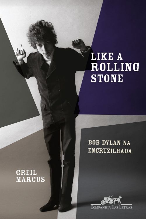 like a rolling stone bob dylan na encruzilhada book in Portuguese