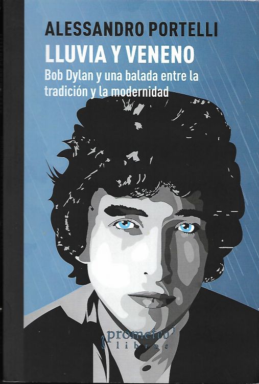 bob dylan lluvia y veneno book in Italian