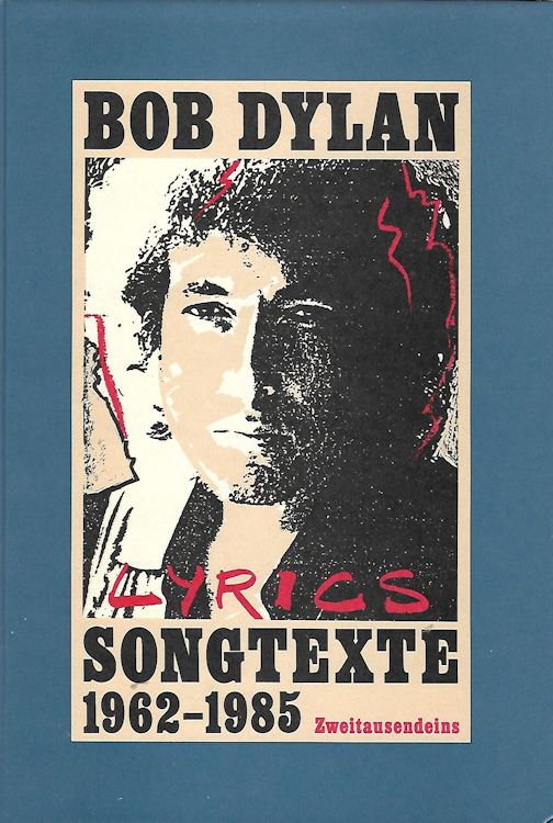 lyrics songtexte 1962-1985 bob dylan book in German