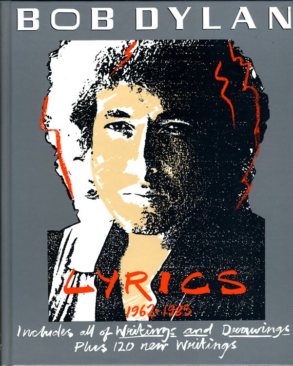 lyrics 1962-1985 alfred a knopf usa hardback Bob Dylan book
