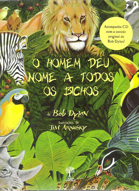 o homem deu nome a todos o bichos Dylan book in Portuguese