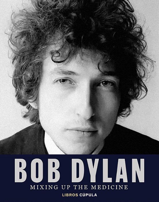Bob Dylan mixing up the medicine spanish book