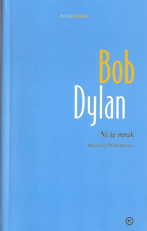 ni še mrak (nova lirika) bob dylan book in Slovenian