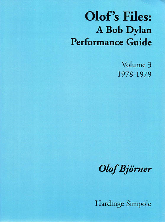 olof's files 1978-1979 Bob Dylan book