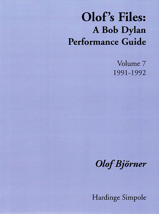 olof's files 1991-1992 Bob Dylan book