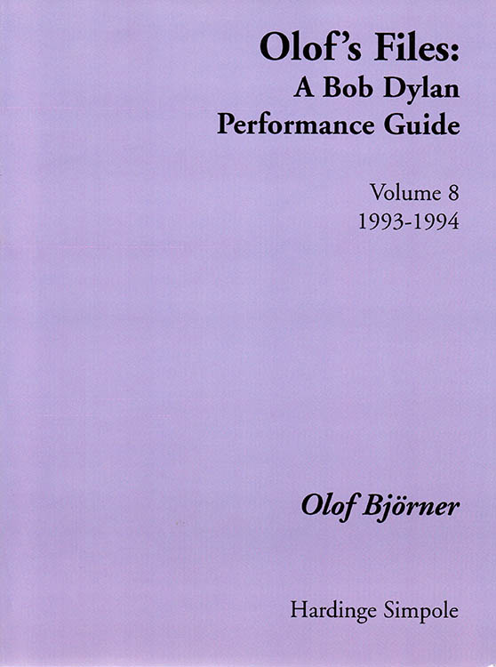 olof's files 1993-1994 Bob Dylan book