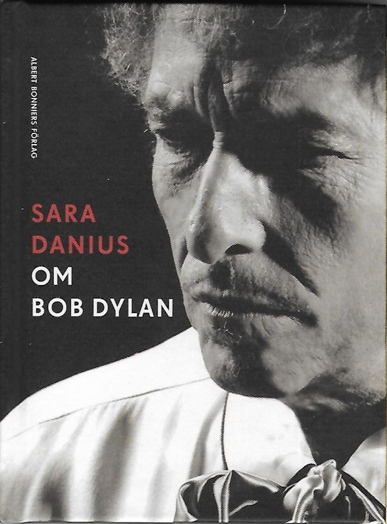 Bob Dylan sara danius book in Swedish