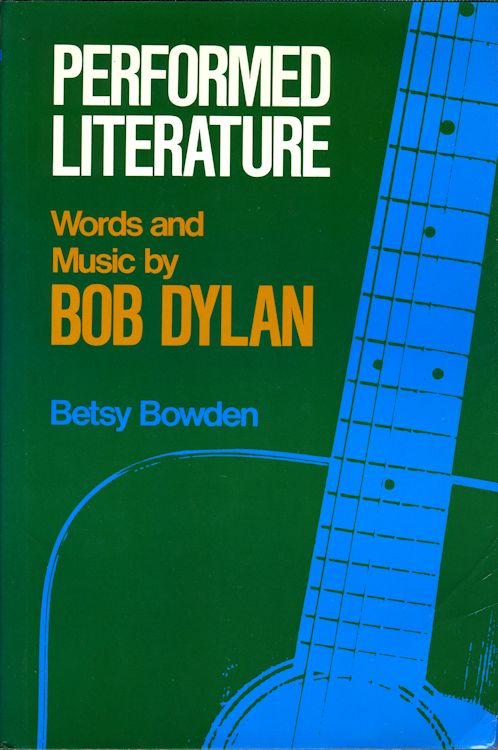 performed litterature Bob Dylan book