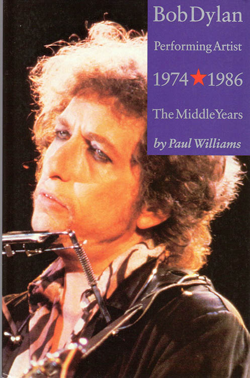 performing artist the music of paul williams omnibus london 1994 Bob Dylan book
