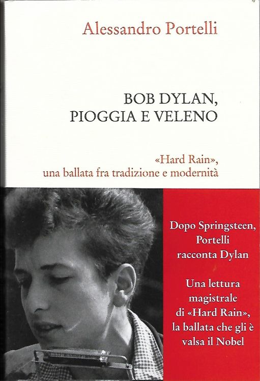 bob dylan pioggia e veleno book in Italian with obi