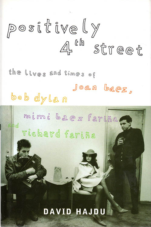 positively 4th street david hadju bloomsburt 2001 Bob Dylan book