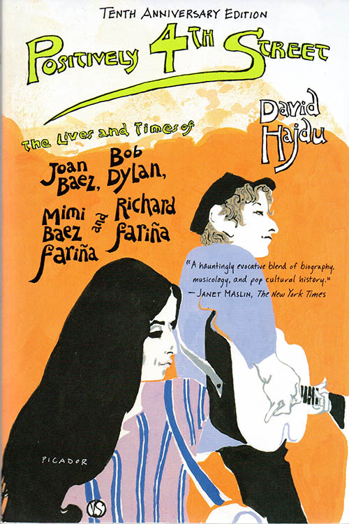 positively 4th street david hadju North Picador 2011 Bob Dylan book