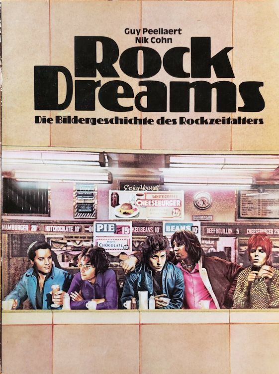 rock dreams DIE BILDERGESCHICHTE DES ROCKZEITALTERS bob dylan book in German