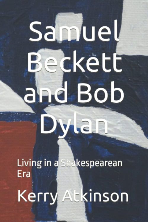 SAMUEL BECKETT AND BOB DYLAN book