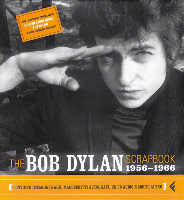 bob dylan scrapbook 1956-1966 Feltrinelli Editore in Italian