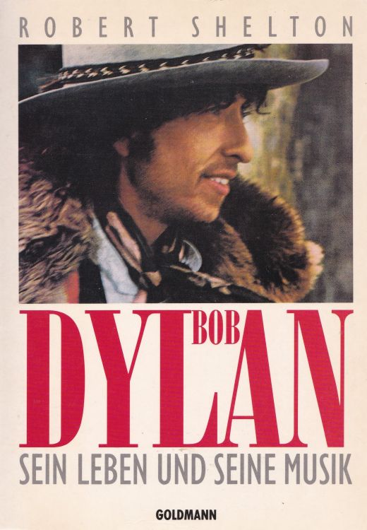 sein leben und sein muzik 1990 bob dylan book in German