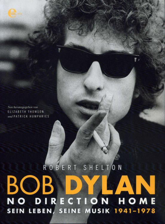 sein leben und sein muzik 2011 bob dylan book in German