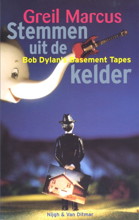 stemmen uit de kelder marcus bob dylan book in Dutch