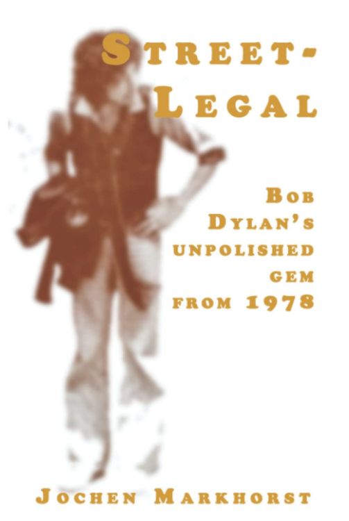 Street Legal bob dylan book in English hardcover