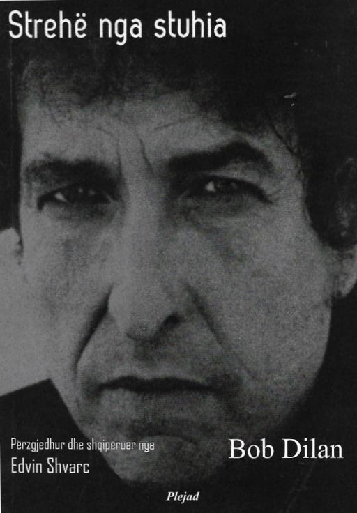 Streh Nga Stuhia, Bob Dylan book in Albanian