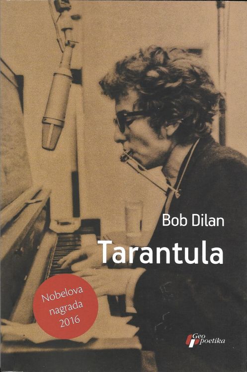 tarantula Geopoetika 2017 dylan book in serbian