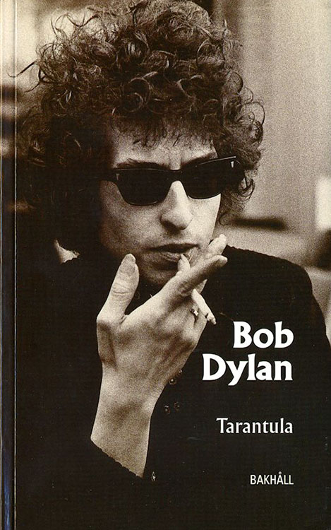 tarantula bakhall bob Dylan book in Swedish 2000