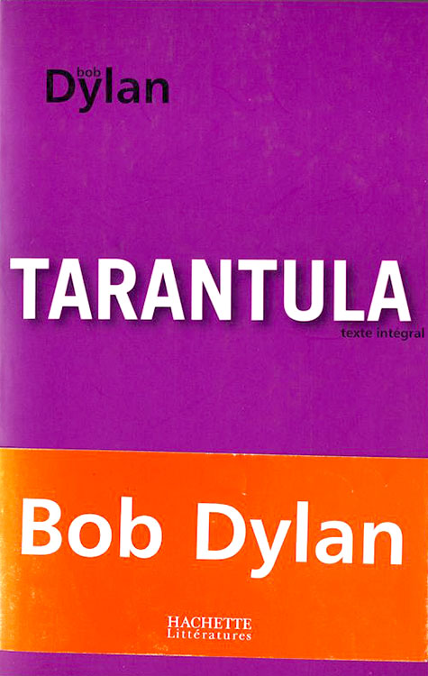 tarantula Hachette 2001 bob dylan book in French