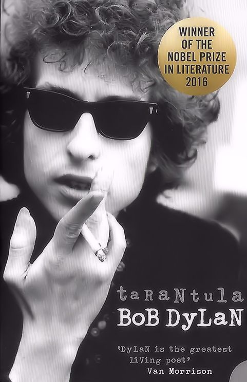 tarantula nobel prize winner Bob Dylan book