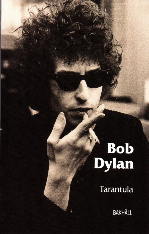 tarantula Bakhåll 2016 bob Dylan book in Swedish