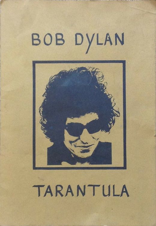 tarantula bootleg white press Bob Dylan book 1971 alternate