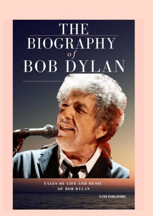 the biography of Bob Dylan book
