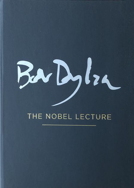 the nobel lecture signed Bob Dylan book