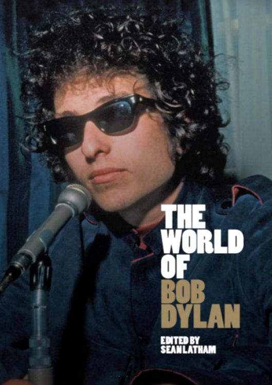 the world of Bob Dylan book