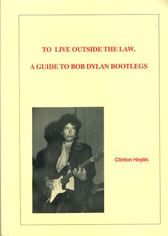 to live outside the law Bob Dylan book