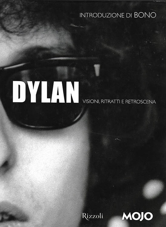 dylan visioni ritratti e retroscena book in Italian