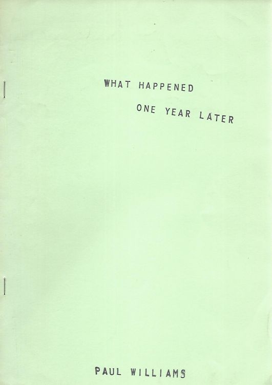 what happened? one year later second printing paul williams Bob Dylan book
