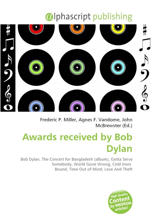 awards received by bob dylan wikipedia print out