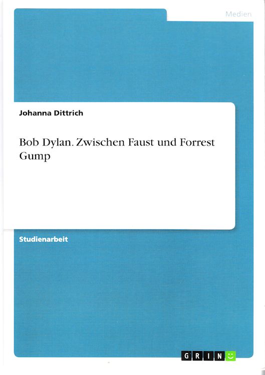 bob dylan zwischen faust und forrest gump book in German