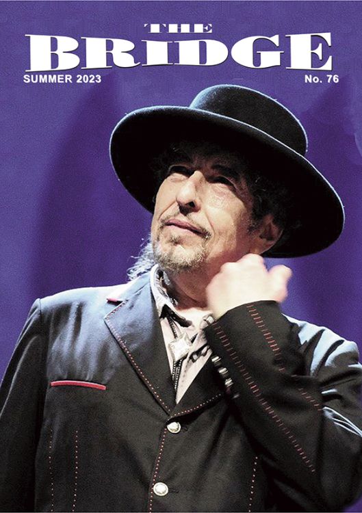 the bridge #76 bob Dylan Fanzine