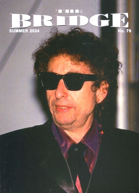 the bridge #79 bob Dylan Fanzine