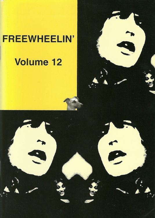 freewheelin' <br>#12 bob Dylan Fanzine