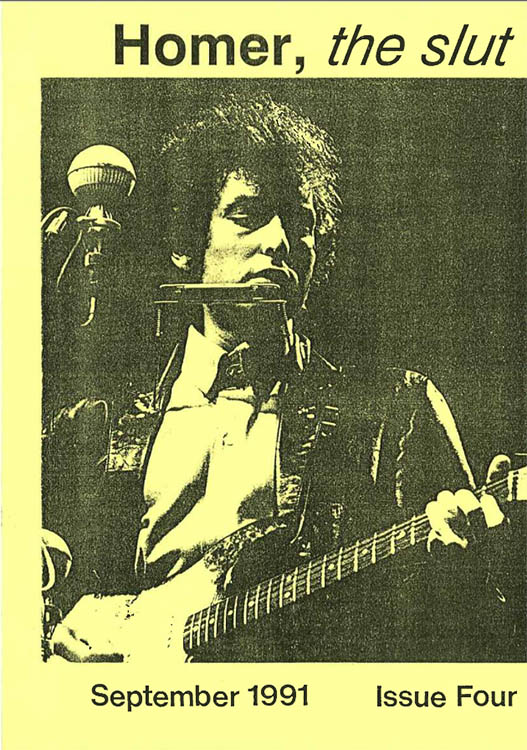 homer the slut #4 bob Dylan Fanzine