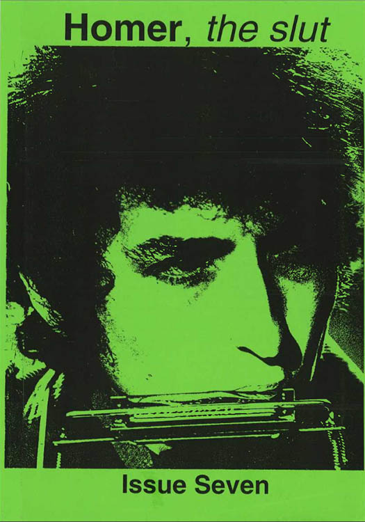 homer the slut #7 bob Dylan Fanzine