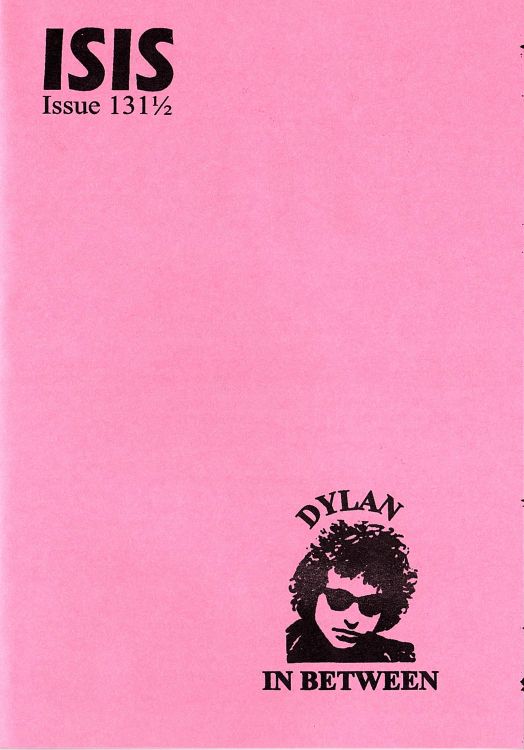 isis newsletter #131 1/2  bob Dylan Fanzine