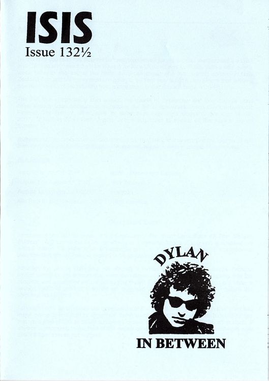 isis newsletter #132 1/2  bob Dylan Fanzine